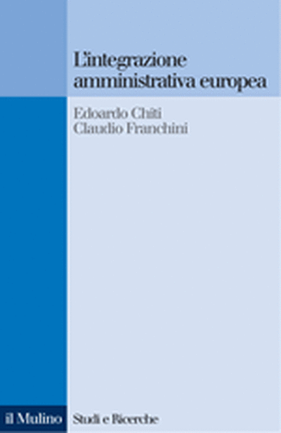 Cover L'integrazione amministrativa europea
