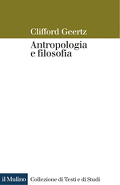 Cover Antropologia e filosofia. Frammenti di una biografia intellettuale