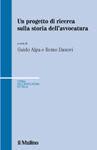 Copertina Un progetto di ricerca sulla storia dell'avvocatura