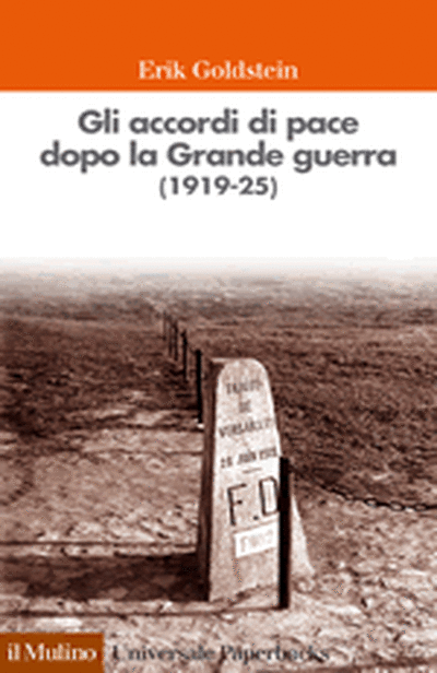 Cover Gli accordi di pace dopo la Grande Guerra 