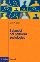 I classici del pensiero sociologico