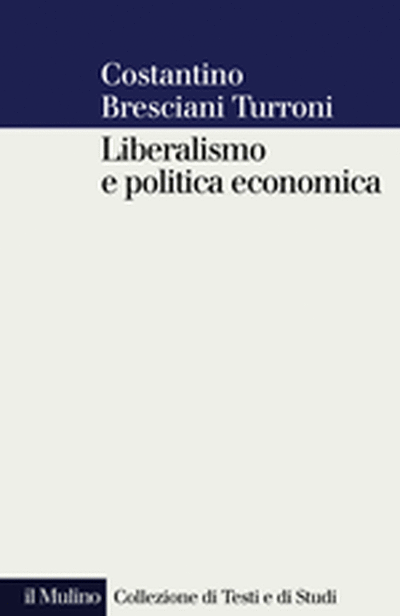 Cover Liberalismo e politica economica