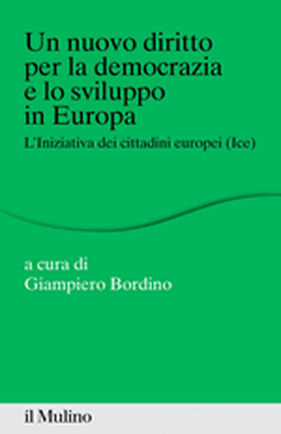 Cover Un nuovo diritto per la democrazia e lo sviluppo in Europa 