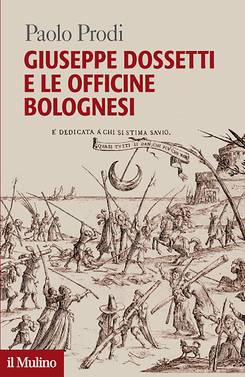 copertina Giuseppe Dossetti e le Officine bolognesi