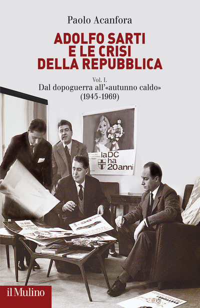 Copertina Adolfo Sarti e le crisi della Repubblica