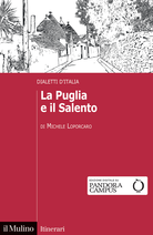 La Puglia e il Salento