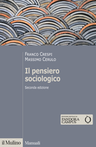 Il pensiero sociologico