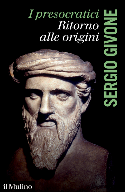 Cover I presocratici, ritorno alle origini