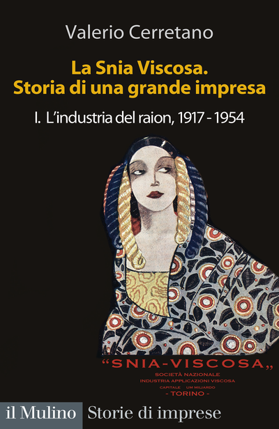 Cover La Snia Viscosa. Storia di una grande impresa