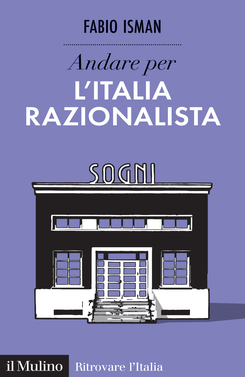 copertina Andare per l'Italia razionalista